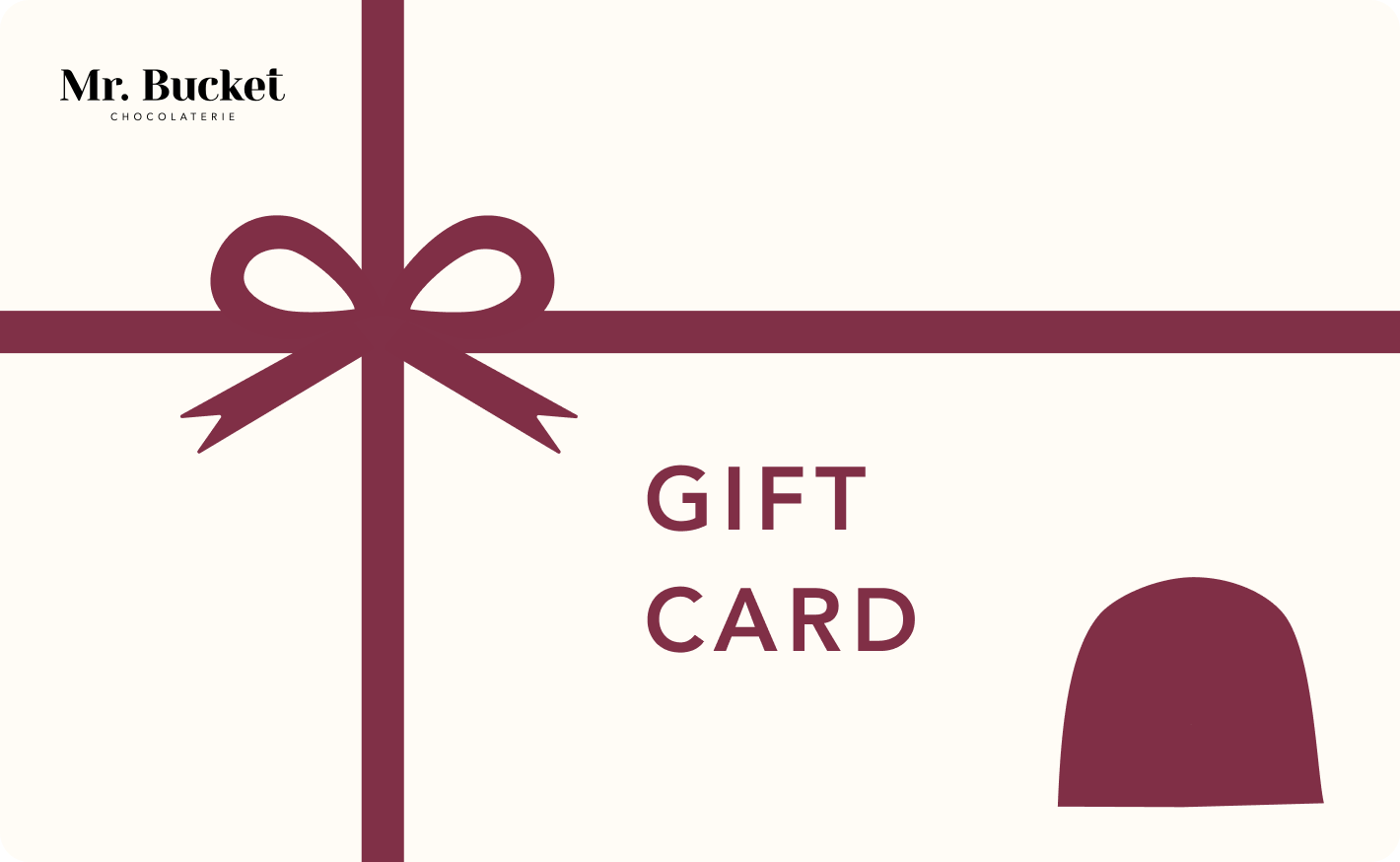 Mr Bucket Gift Card